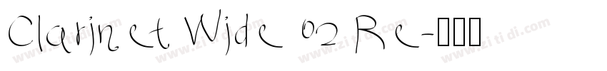 Clarinet Wide 02 Re字体转换